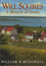 Cover art for Will Squires: A Miracle of Grace