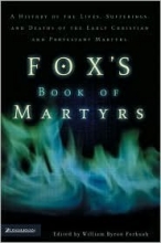 Cover art for Fox's Book of Martyrs