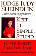 Cover art for Keep It Simple, Stupid: You're Smarter Than You Look