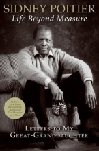 Cover art for Life Beyond Measure: Letters to My Great-Granddaughter