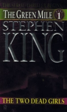 Cover art for The Two Dead Girls (Green Mile Series, Part 1)