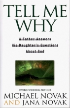 Cover art for Tell Me Why: A Father Answers His Daughters Questions About God