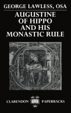 Cover art for Augustine of Hippo and his Monastic Rule (Clarendon Paperbacks)