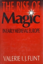 Cover art for The Rise of Magic in Early Medieval Europe
