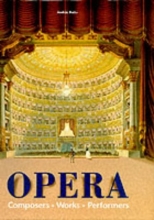 Cover art for Opera: Composers, Works, Performers