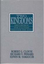 Cover art for Two Kingdoms: The Church and Culture Through the Ages