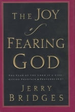 Cover art for The Joy of Fearing God: The Fear of the Lord is a Life-Giving Fountain