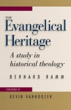 Cover art for The Evangelical Heritage: A Study in Historical Theology