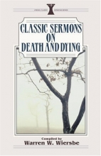 Cover art for Classic Sermons on Death and Dying (Kregel Classic Sermons Series)