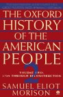 Cover art for The Oxford History of the American People, Vol. 2: 1789 Through Reconstruction
