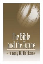 Cover art for The Bible and the Future