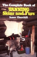 Cover art for The Complete Book of Tanning Skins & Furs