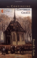 Cover art for The Continuing Conversion of the Church (Gospel & Our Culture)