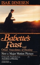 Cover art for Babette's Feast and Other Anecdotes of Destiny