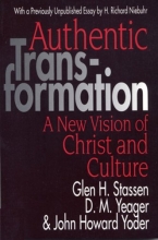 Cover art for Authentic Transformation: A New Vision of Christ and Culture