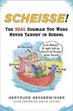 Cover art for Scheisse! The Real German You Were Never Taught in School