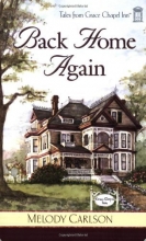 Cover art for Back Home Again (Tales from Grace Chapel Inn, Book 1)