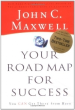 Cover art for Your Road Map for Success: You Can Get There from Here