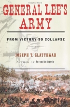 Cover art for General Lee's Army: From Victory to Collapse