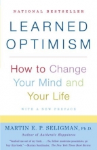 Cover art for Learned Optimism: How to Change Your Mind and Your Life