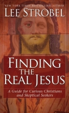 Cover art for Finding the Real Jesus: A Guide for Curious Christians and Skeptical Seekers