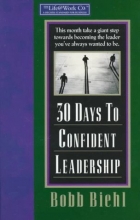Cover art for 30 Days to Confident Leadership: The Life@work Company