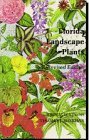 Cover art for Florida Landscape Plants: Native and Exotic