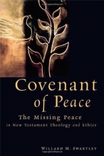 Cover art for Covenant of Peace: The Missing Peace in New Testament Theology and Ethics