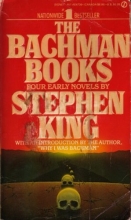 Cover art for The Bachman Books: Four Early Novels by Stephen King