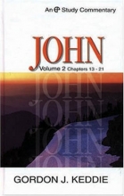 Cover art for John: Volume 2 Chapters 13-21 (Evangelical Press Study Commentary) (Chapters 13-21 Vol 2)