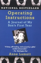Cover art for Operating Instructions: A Journal of My Son's First Year
