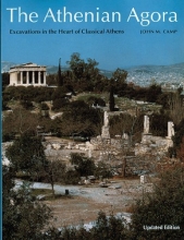 Cover art for The Athenian Agora: Excavations in the Heart of Classical Athens (New Aspects of Antiquity)