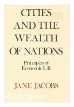 Cover art for Cities and the Wealth of Nations: Principles of Economic Life