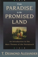 Cover art for From Paradise to the Promised Land: An Introduction to the Main Themes of the Pentateuch