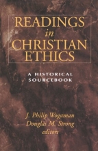 Cover art for Readings in Christian Ethics: A Historical Sourcebook