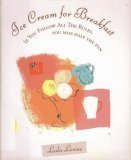 Cover art for Treat Yourself to Ice Cream for Breakfast: If You Follow All the Rules, You Miss Half the Fun
