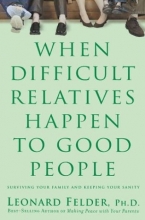 Cover art for When Difficult Relatives Happen to Good People