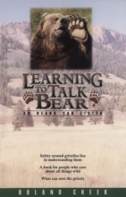 Cover art for Learning to Talk Bear: So Bears Can Listen