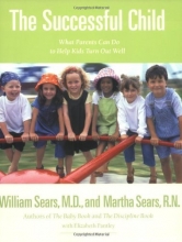 Cover art for The Successful Child: What Parents Can Do to Help Kids Turn Out Well