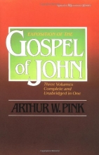 Cover art for Exposition of the Gospel of John, One-Volume Edition