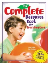 Cover art for The Complete Resource Book for Preschoolers: An Early Childhood Curriculum With Over 2000 Activities and Ideas (Complete Resource Series)