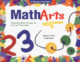 Cover art for MathArts: Exploring Math Through Art for 3 to 6 Year Olds