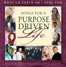 Cover art for Songs for a Purpose Driven Life