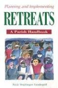 Cover art for Planning and Implementing Retreats: A Parish Handbook