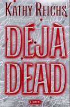 Cover art for Deja Dead (Series Starter, Temperance Brennan #1)