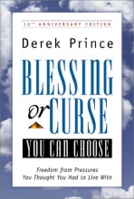 Cover art for Blessing or Curse: You Can Choose: Freedom from Pressures You Thought You Had to Live With