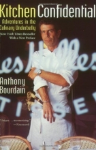 Cover art for Kitchen Confidential: Adventures in the Culinary Underbelly