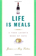 Cover art for Life Is Meals: A Food Lover's Book of Days
