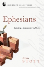 Cover art for Ephesians: Building a Community in Christ (John Stott Bible Studies)