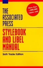 Cover art for The Associated Press Stylebook and Libel Manual: Including Guidelines on Photo Captions, Filing the Wire, Proofreaders' Marks, Copyright